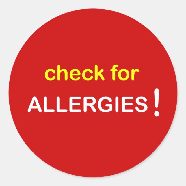 z87 - Check for Allergies. Classic Round Sticker (Front)