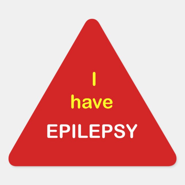 z9 - I have EPILEPSY. Triangle Sticker (Front)