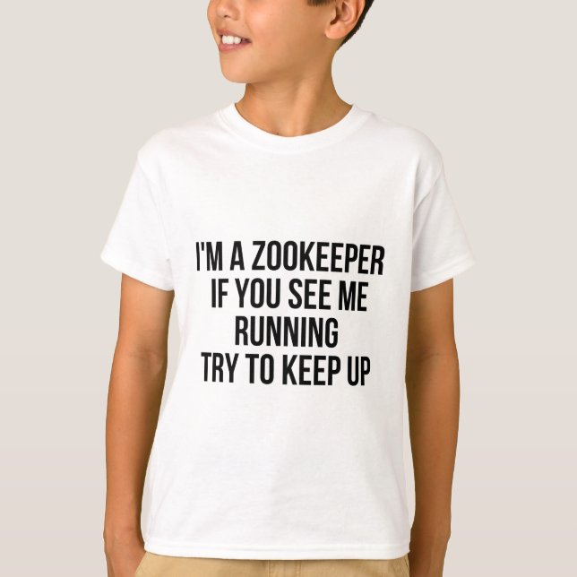 Z is for Zookeeper T-Shirt (Front)