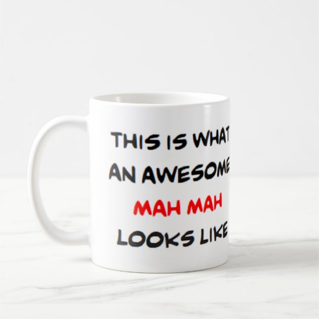 z mah mah, awesome coffee mug (Left)
