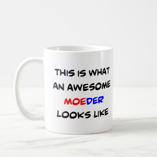 z moeder, awesome coffee mug (Left)