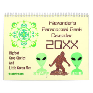 Z Paranormal Geek 2015 Bigfoot Aliens Crop Circles Calendar
