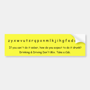z y x w v u t s r q p o n m l k j i h g f e d c... bumper sticker