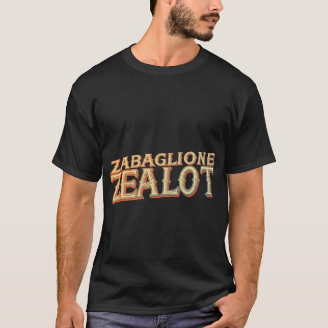 Zabaglione Zealot T-Shirt (Front)
