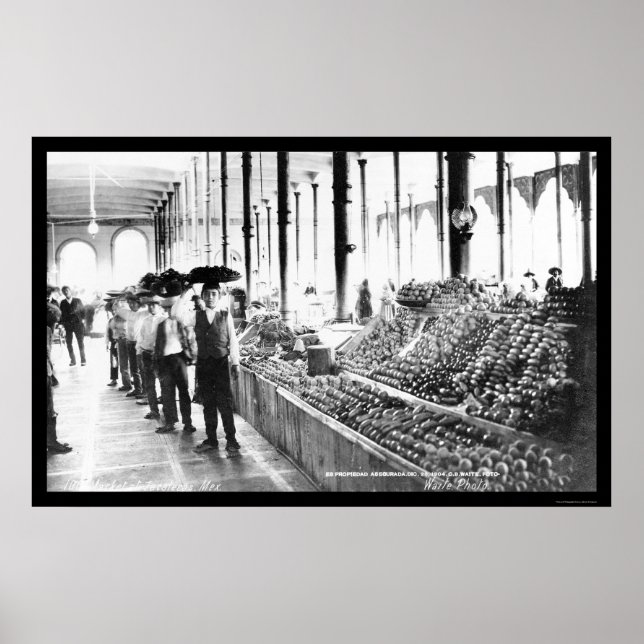 Zacatecas, Mexico Food Market 1904 Poster (Front)