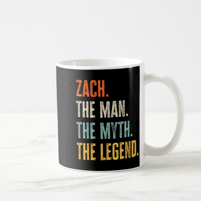 Zach The , Man Myth Legend, Funny Name Zach  Coffee Mug (Right)
