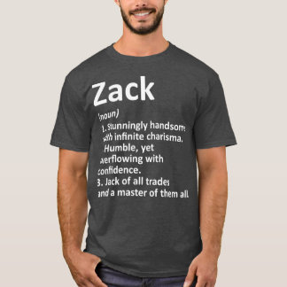 ZACK Definition Personalised Name Funny Birthday T-Shirt