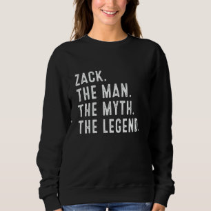 Zack The Man The Myth The Legend Shirt Funny Gifts