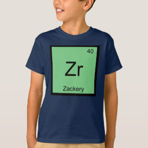 Zackery Name Chemistry Element Periodic Table T-Shirt