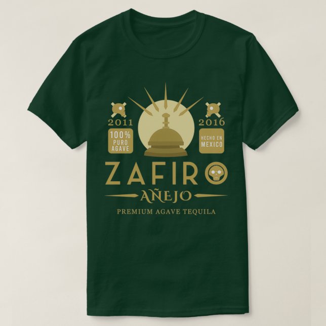 Zafiro Aejo Tequila T-Shirt (Design Front)
