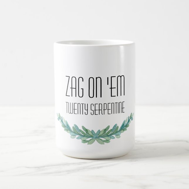 Zag On 'Em: Twenty Serpentine Mug (Center)