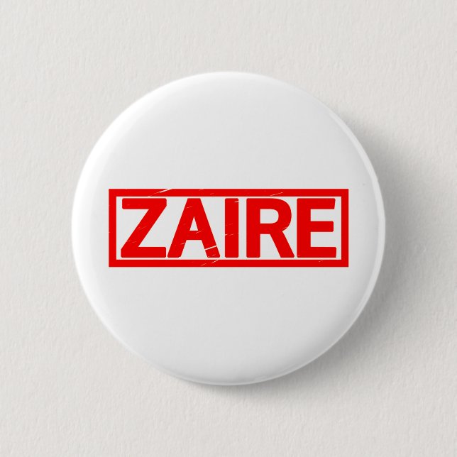 Zaire Stamp 6 Cm Round Badge (Front)
