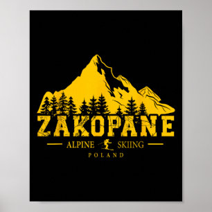 Zakopane Poland Ski Resort Alpine Skiing Poliatra  Poster