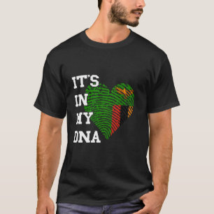 Zambia It's In My DNA Heart Zambian Pride Zambian  T-Shirt