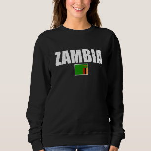Zambia Proud Zambian Flag Sweatshirt