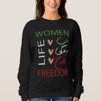 Zan Zendegi Azad Empower Women Life Freedom Match  Sweatshirt