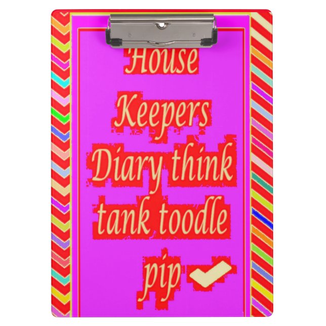  ZANY ART DESIGN WITH HOUSEKEEPER WORDS CLIPBOARD (Front)