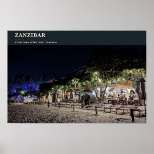 Zanzibar Stone Town After Dark Poster