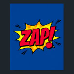Zap! Retro Pop Art Explosion Poster<br><div class="desc">Bring the vibrant energy of classic comic books into your space with this dynamic 'Zap!' pop art design. Perfect for adding a burst of colour and excitement to any room,  this piece channels the explosive power of retro comic exclamations. Ideal for lovers of vintage style and bold graphics.</div>
