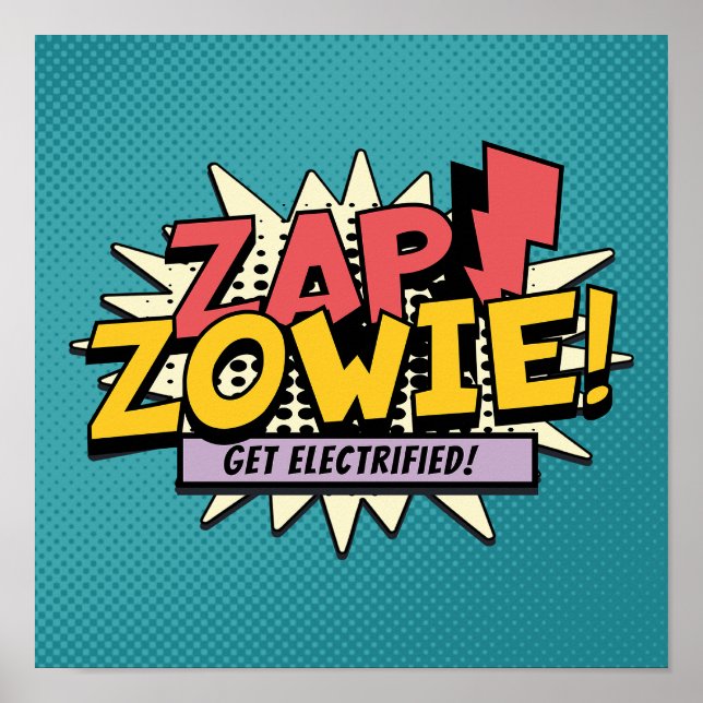 ZAP! ZOWIE! Get Electrified! Poster (Front)