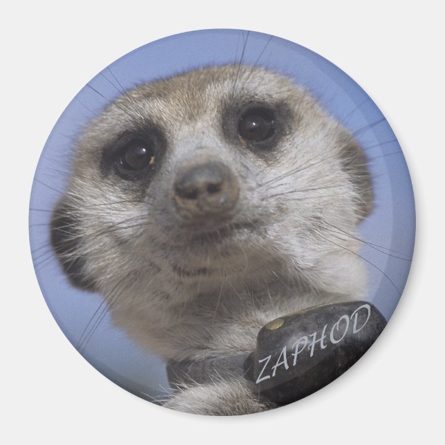 Zaphod - King of the Kalahari Magnet (Front)