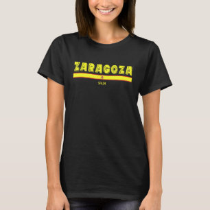 Zaragoza Spain Spanish Flag Espana Tourist Souve T-Shirt