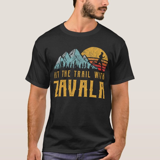 ZAVALA Family Running - Hit The Trail with ZAVALA T-Shirt (Front)
