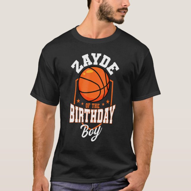 Zayde Of The Birthday Boy Basketball Theme Bday Pa T-Shirt (Front)