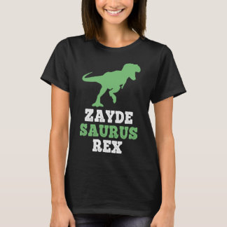 Zayde-saurus Rex Dino Dinosaur Funny Cool Zaydesau T-Shirt
