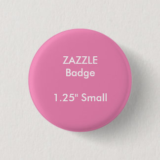 ZAZZLE Custom Printed 1.25" Small Round Badge
