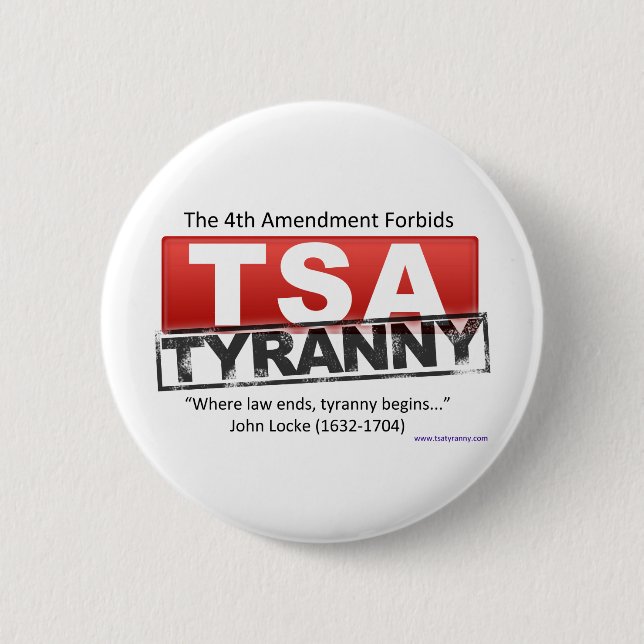 Zazzle TSA Tyranny Image 6 Cm Round Badge (Front)