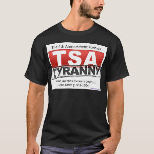 Zazzle TSA Tyranny Image T-Shirt