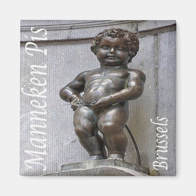 zBE046 MANNEKEN PIS Brussels Bruxelles, Fridge Magnet (Front)