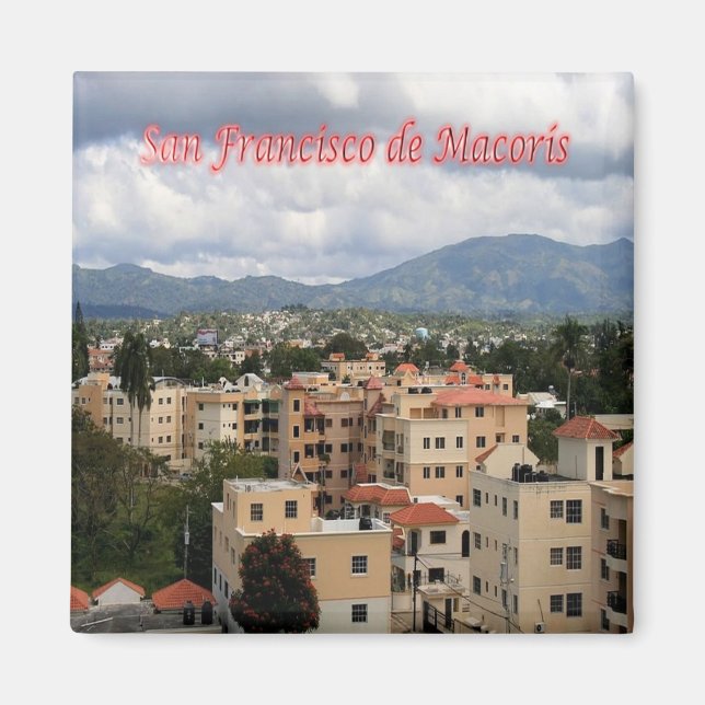 zDO014 SAN FRANCISCO DE MACORIS, Fridge Magnet (Front)