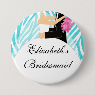 Zebra Bride Bridesmaid  Button / Pin Turquoise