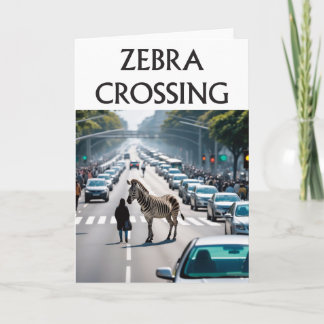 Zebra crossing the road card