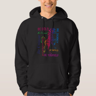 Zebra Graphic Be Bold Be Yourself Be Weird Be Uniq Hoodie
