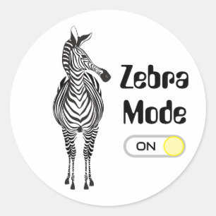 Zebra Mode On, Customizable Colors and Font/Words Classic Round Sticker