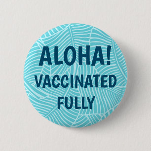 Zebra Palm Hawaiian Aloha Vaccinated Aqua 6 Cm Round Badge