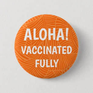 Zebra Palm Hawaiian Aloha Vaccinated Orange 6 Cm Round Badge