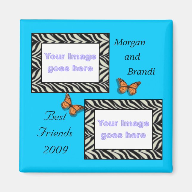 Zebra Print Best Friends Photo Magnet (Front)