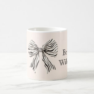Zebra Print Bow Be Wild Coffee Mug