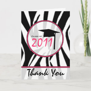 Zebra Print / Hot Pink Graduation Thank You - 2011 Card