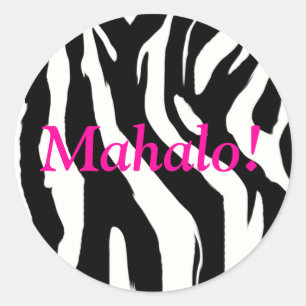 Zebra Print Round Mahalo Stickers - Thank You