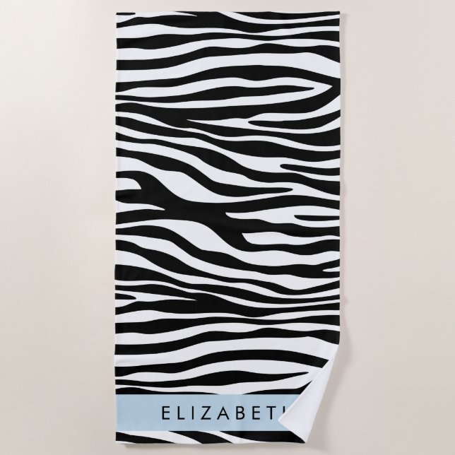 Zebra Print, Stripes, Black And White, Your Name Beach Towel (Front)