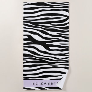 Zebra Print, Stripes, Black And White, Your Name Beach Towel