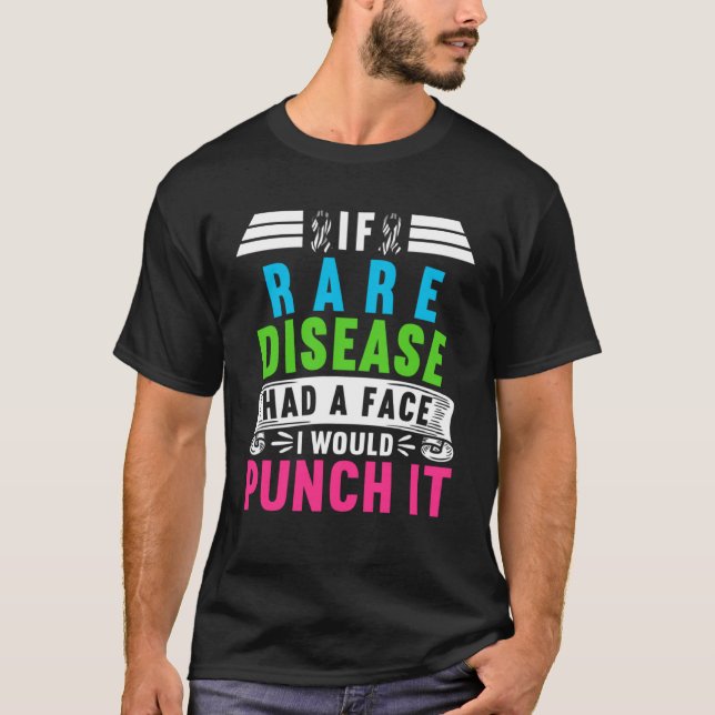 Zebra Ribbon I If Rare Diseases Had A Face I Would T-Shirt (Front)