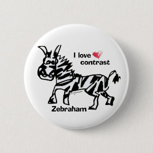 Zebraham- I love contrast 6 Cm Round Badge