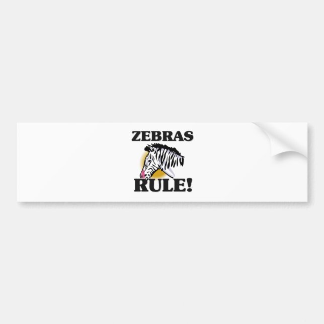 ZEBRAS Rule! Bumper Sticker (Front)