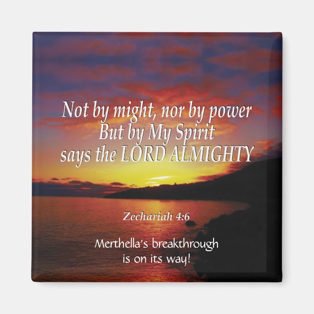 Zechariah 4:6 NOT BY MIGHT Personalised Custom Magnet (Front)